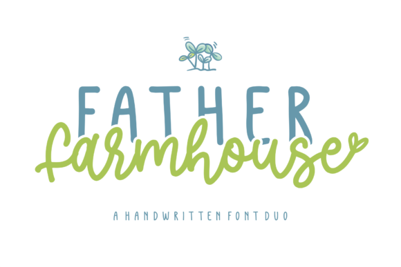 Father Farmhouse: The Font That Elevates Your Brand