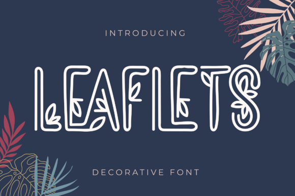 Leaflets: A Font That Breathes Life into Your Craft