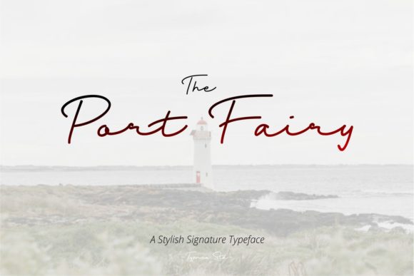 Port Fairy: A Script Font That Elevates Your Brand