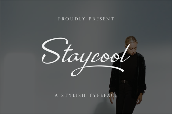 Staycool: A Script Font That Breathes Life Into Your Crafts