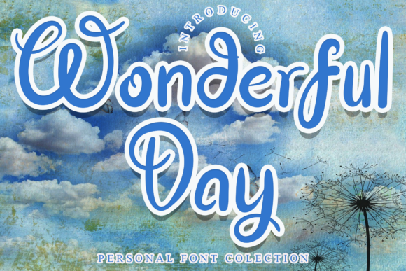 Wonderful Day: The Font That Transformed My Brand